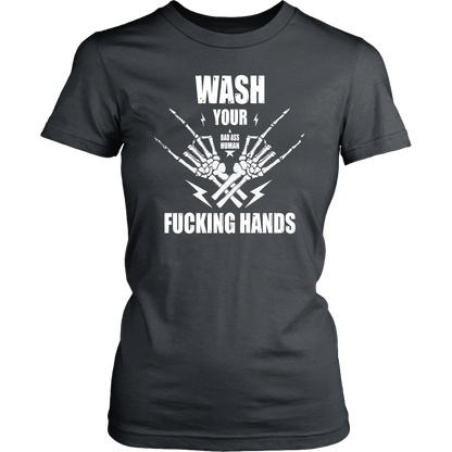 WASH YOUR ROCK HANDS WOMEN TSHIRT