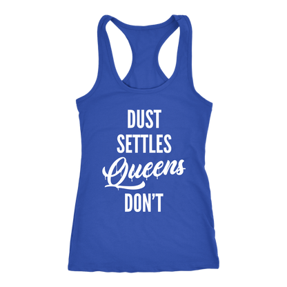 QUEENS DON'T SETTLE RACERBACK TANK
