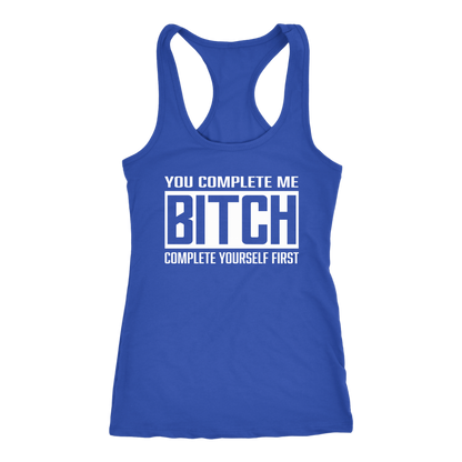 COMPLETE BITCH RACERBACK TANK