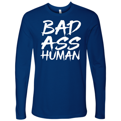 BAD ASS HUMAN LONG SLEEVE