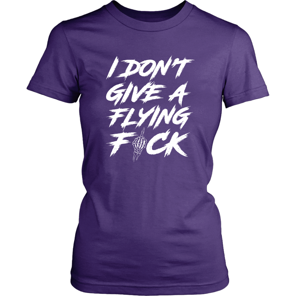 DON'T GIVE A F*CK WOMENS TSHIRT