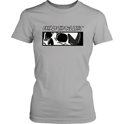 EXHALE THE BULLSHIT Womens Tshirt