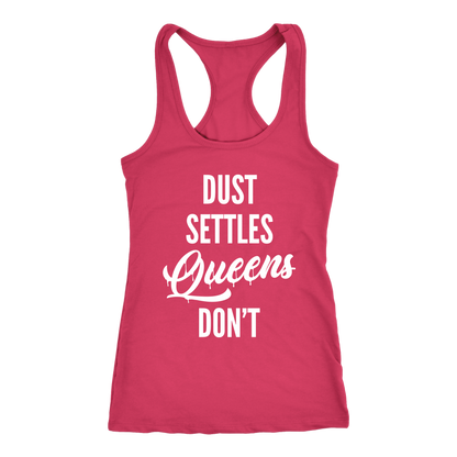 QUEENS DON'T SETTLE RACERBACK TANK