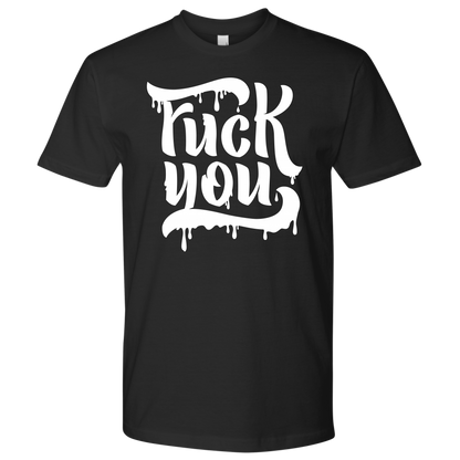 F*CK YOU TSHIRT