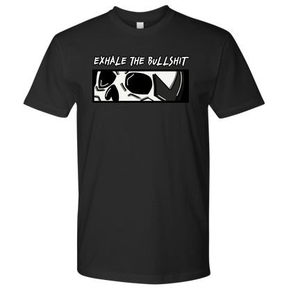 EXHALE THE BULLSHIT TSHIRT
