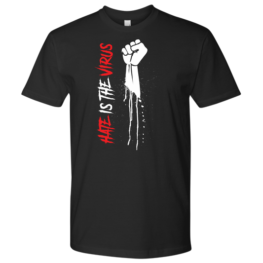 HATE IS THE VIRUS DRIP MEN TSHIRT