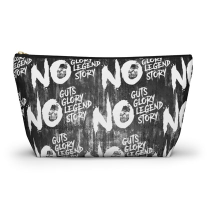 NO GUTS NO GLORY Accessory Pouch w T-bottom