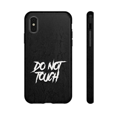 DO NOT TOUCH Tough Phone Case