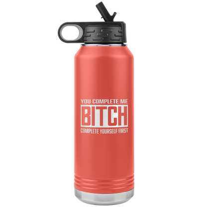 COMPLETE BITCH 32 0Z WATER BOTTLE