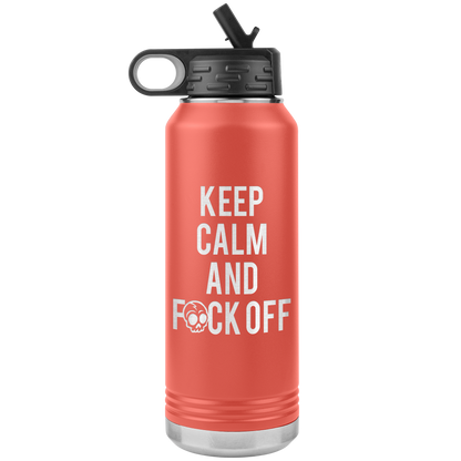 KEEP CALM AND F*CK OFF 32 OZ WATER BOTTLE