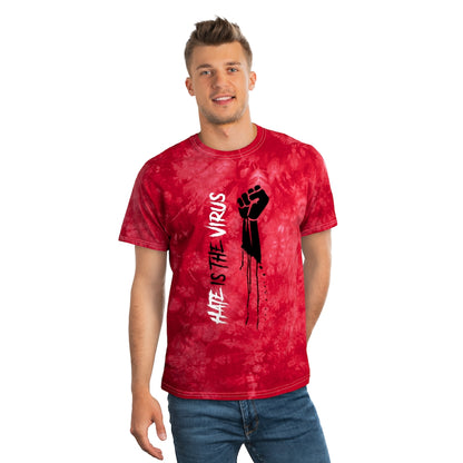 HATE IS THE VIRUS Tie-Dye Tee
