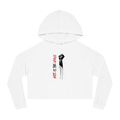 HATE IS THE VIRUS Cropped Hooded Sweatshirt
