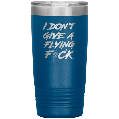 DON'T GIVE A F*CK 20 OZ TUMBLER