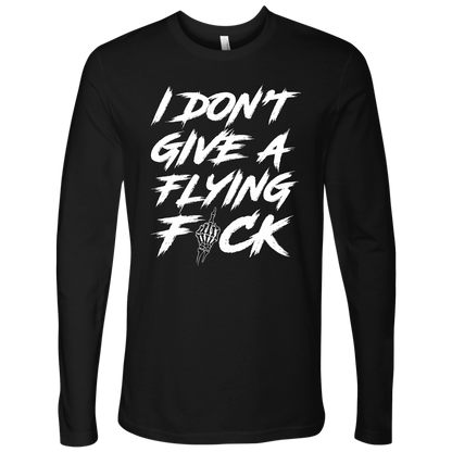 DON'T GIVE A F*CK LONG SLEEVE