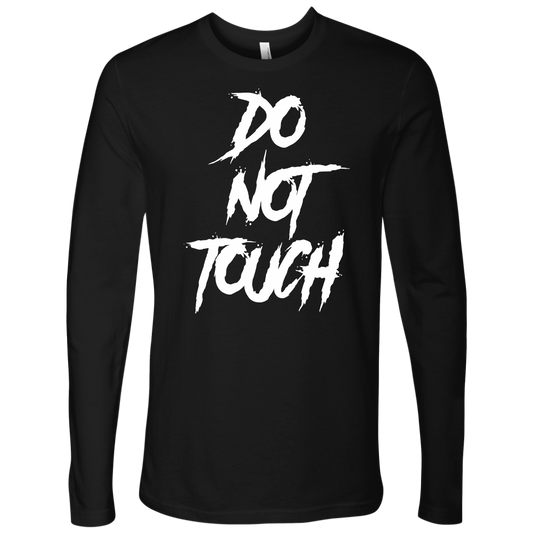 DO NOT TOUCH LONG SLEEVE