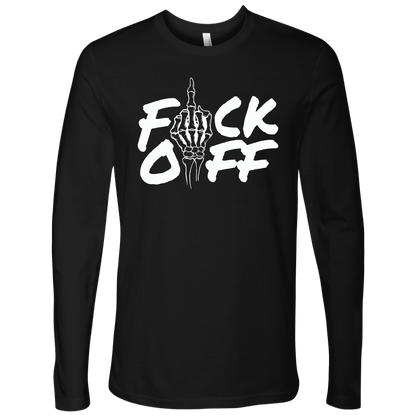 F*CK OFF LONG SLEEVE
