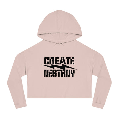 CREATE DESTROY Cropped Hooded Sweatshirt