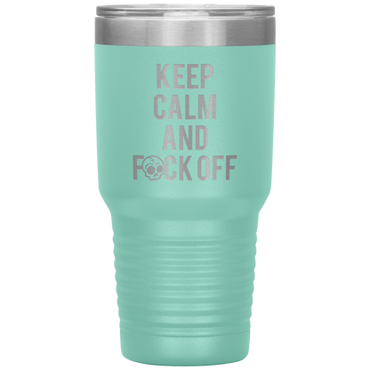 KEEP CALM AND F*CK OFF TUMBLER