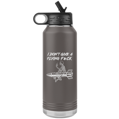 DON'T GIVE A FLYING F*CK 32 OZ WATER BOTTLE