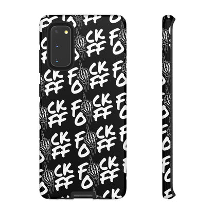 F*CK OFF BLACK Tough Case