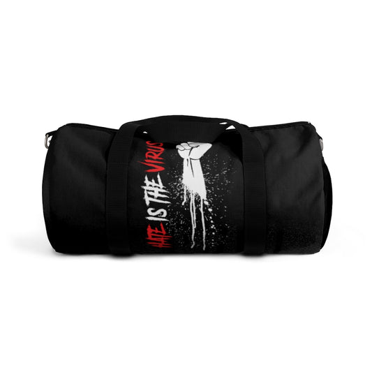 HATE IS THE VIRUS DRIP Duffel Bag