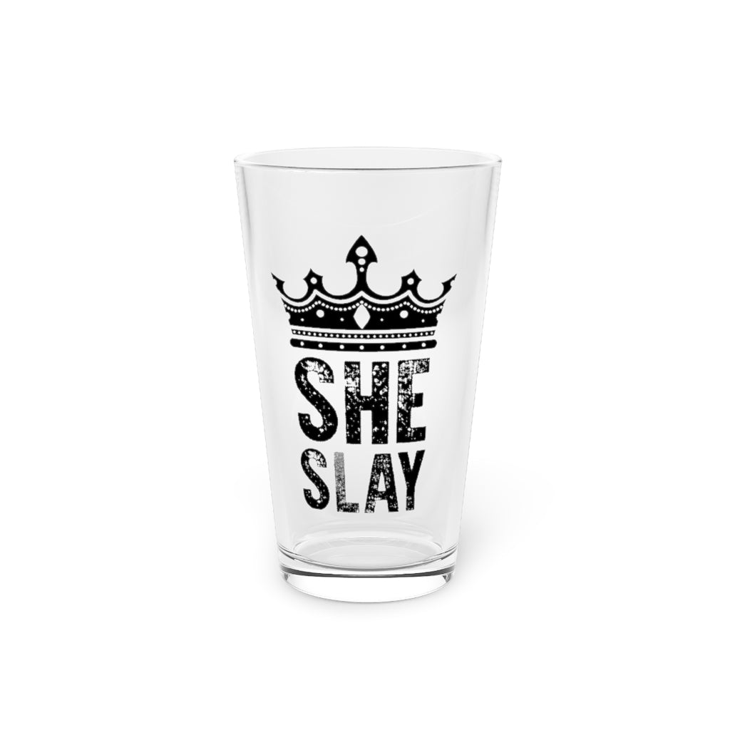 SHE SLAY PINT GLASS