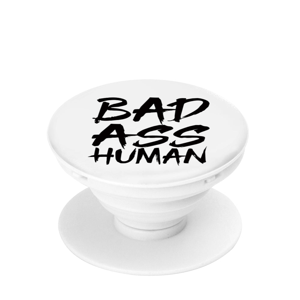 BAD ASS HUMAN PHONE POP SOCKET