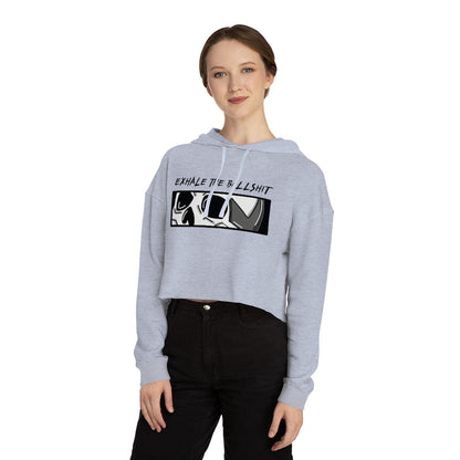 EXHALE THE BULLSHIT Cropped Hooded Sweatshirt
