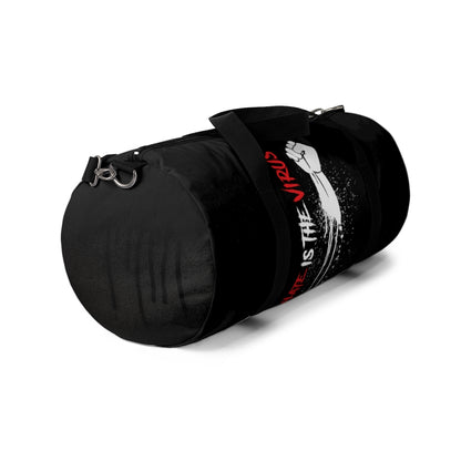 HATE IS THE VIRUS DRIP Duffel Bag
