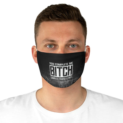 COMPLETE BITCH Fabric Face Mask