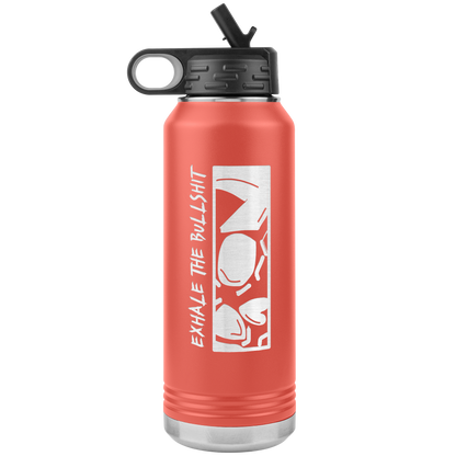 EXHALE THE BULLSHIT 32 OZ WATER BOTTLE