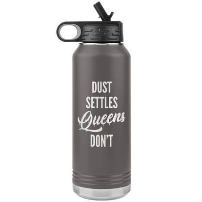 QUEENS DON'T SETTLE 32 OZ WATER BOTTLE