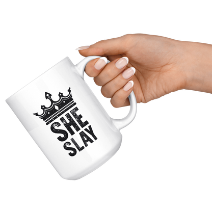 SHE SLAY MUG