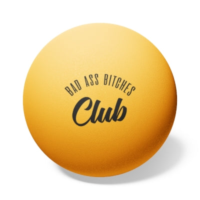 BAD ASS BITCHES CLUB Ping Pong Balls, 6 pcs