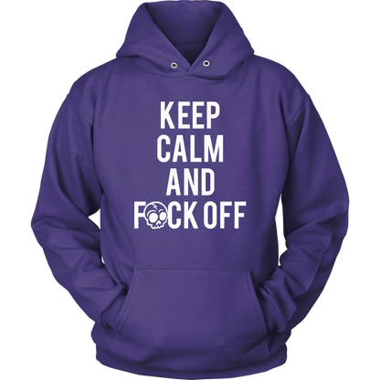 KEEP CALM AND F*CK OFF HOODIE