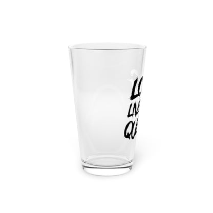 LONG LIVE THE QUEEN PINT GLASS