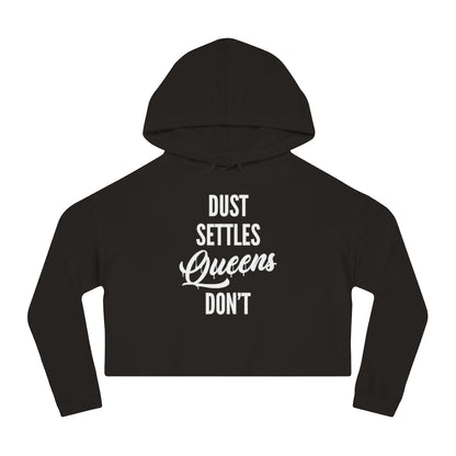 QUEENS DON'T SETTLE Cropped Hooded Sweatshirt