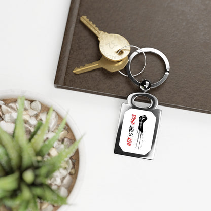 HATE IS THE VIRUS Rectangle Photo Keyring