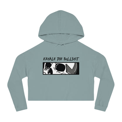 EXHALE THE BULLSHIT Cropped Hooded Sweatshirt