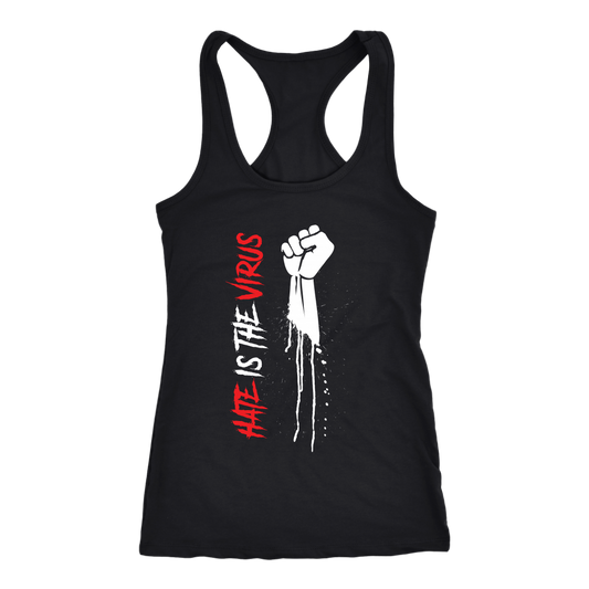 HATE IS THE VIRUS DRIP RACERBACK TANK