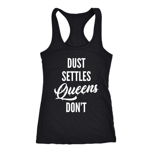 QUEENS DON'T SETTLE RACERBACK TANK