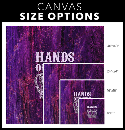 HANDS OFF THE CROWN GALLERY CANVAS WALL ART