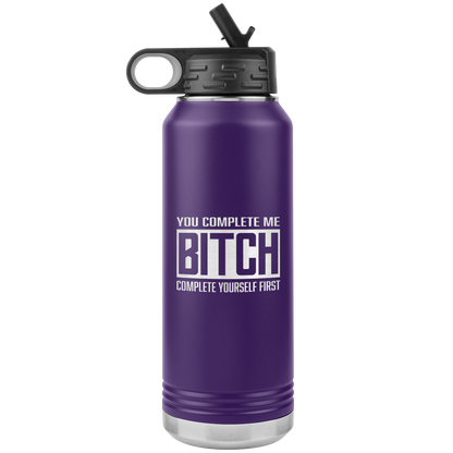 COMPLETE BITCH 32 0Z WATER BOTTLE