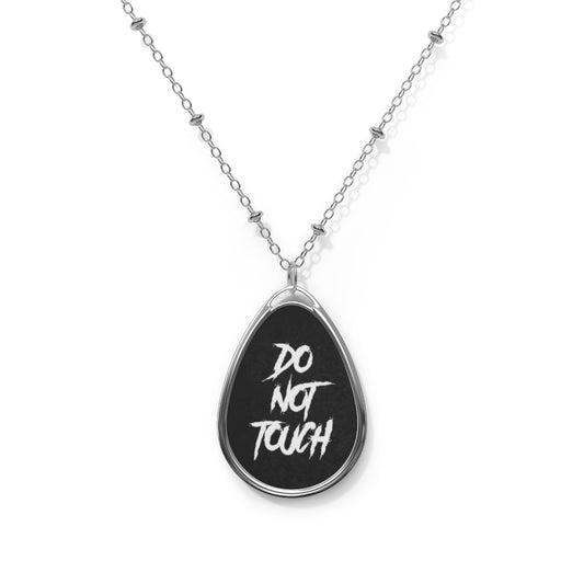 DO NOT TOUCH Oval Necklace