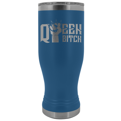 QUEEN BITCH TUMBLER