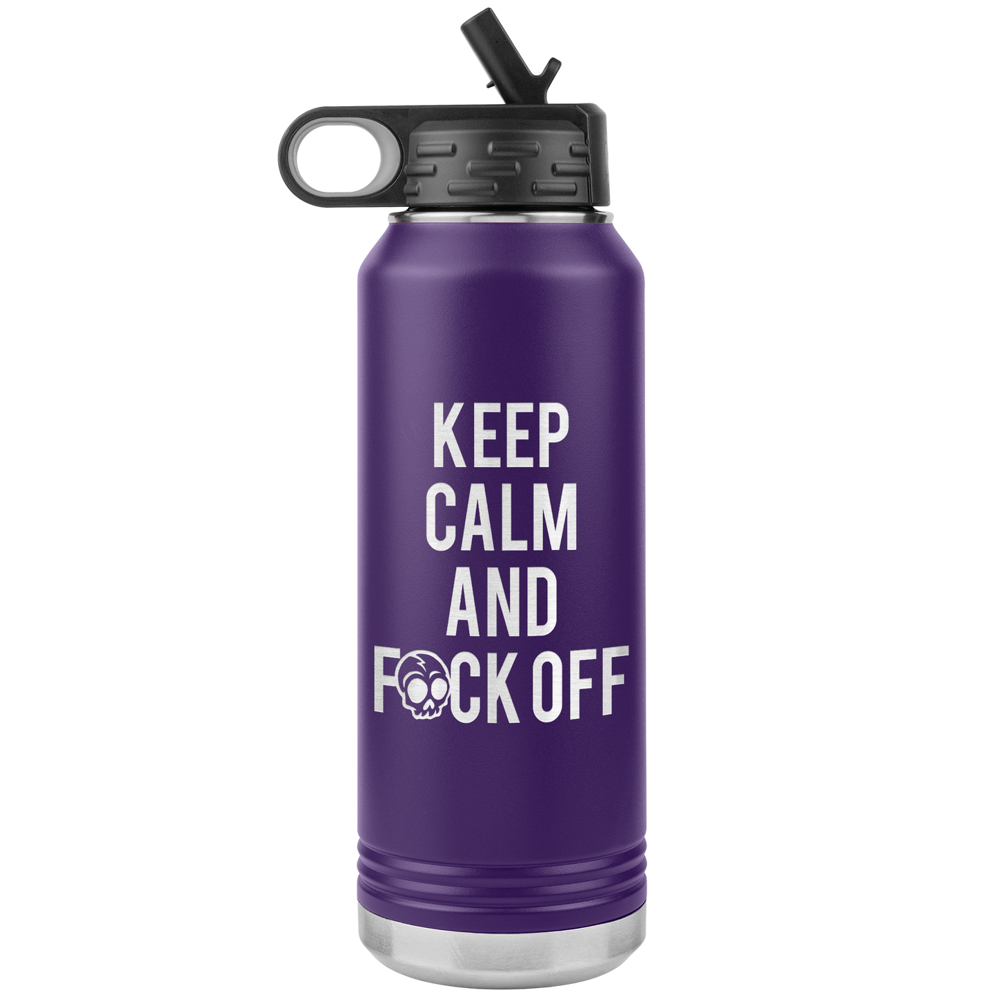 KEEP CALM AND F*CK OFF 32 OZ WATER BOTTLE