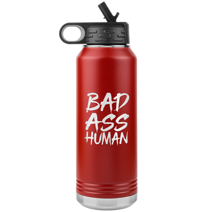 BAD ASS HUMAN 32 OZ WATER BOTTLE