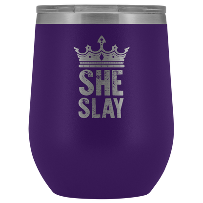 SHE SLAY WINE TUMBLER