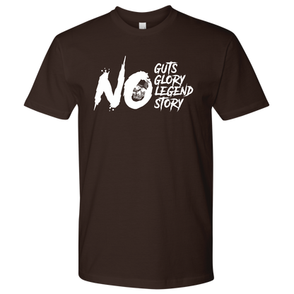 NO GUTS NO GLORY TSHIRT