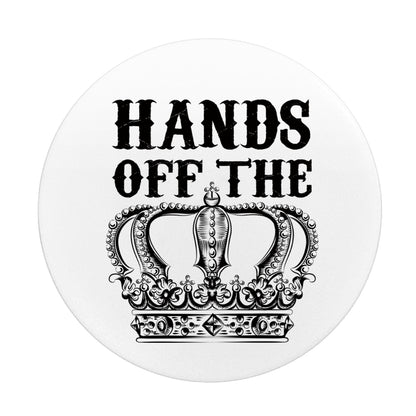 HANDS OFF THE CROWN PHONE POP SOCKET